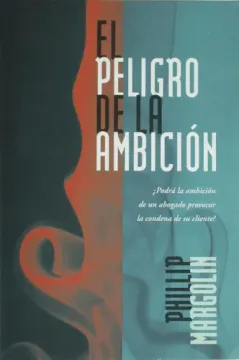 El Peligro de la Ambicion