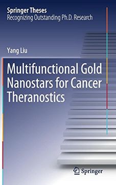 portada Multifunctional Gold Nanostars for Cancer Theranostics (Springer Theses) (en Inglés)