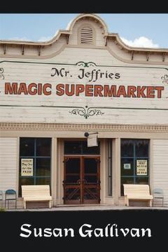 portada mr. jeffries magic supermarket (en Inglés)