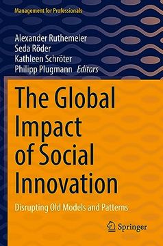 portada The Global Impact of Social Innovation: Disrupting Old Models and Patterns (en Inglés)
