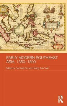portada Early Modern Southeast Asia, 1350-1800 (Routledge Studies in the Modern History of Asia)