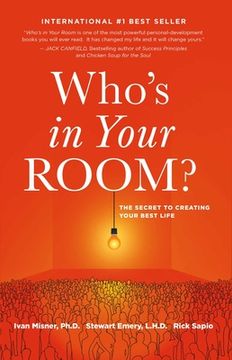 portada Who'S in Your Room: The Secret to Creating Your Best Life (in English)