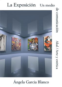 portada La Exposición, un Medio de Comunicación (in Spanish)