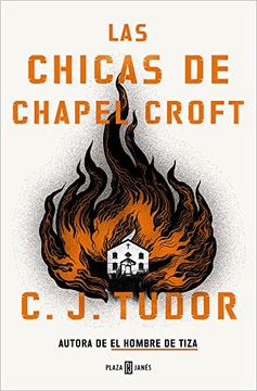 portada Las Chicas de Chapel Croft / The Burning Girls (in Spanish)