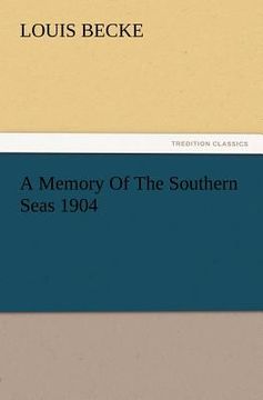 portada a memory of the southern seas 1904 (en Inglés)