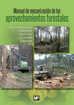 portada Manual de Mecanización de los Aprovechamientos Forestales (in Spanish)