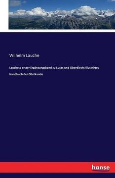 portada Lauchess erster Ergänzungsband zu Lucas und Oberdiecks Illustrirtes Handbuch der Obstkunde