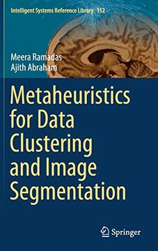 portada Metaheuristics for Data Clustering and Image Segmentation (Intelligent Systems Reference Library) 