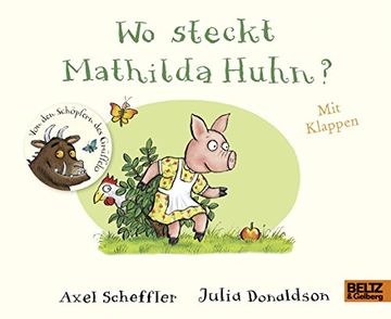 portada Wo Steckt Mathilda Huhn? Pappbilderbuch mit Klappen (in German)