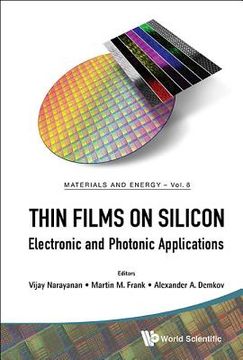 portada Thin Films on Silicon: Electronic and Photonic Applications