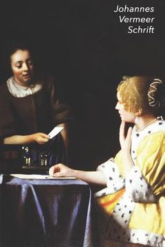 portada Johannes Vermeer Schrift: Dame en Dienstbode Ideaal Voor School, Studie, Recepten of Wachtwoorden Stijlvol Notitieboek voor Aantekeningen Artist