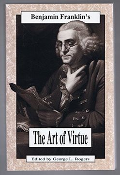 portada Benjamin Franklin's the art of Virtue: His Formula for Successful Living (en Inglés)