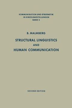 portada structural linguistics and human communication: an introduction into the mechanism of language and the methodology of linguistics (in English)
