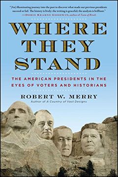 portada Where They Stand: The American Presidents in the Eyes of Voters and Historians (en Inglés)