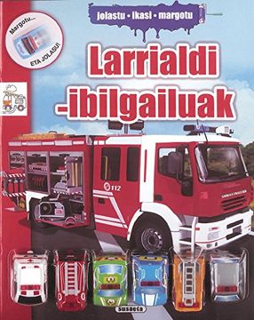 portada Larrialdi-ibilgailuak (Jolastu, ikasi, margotu)