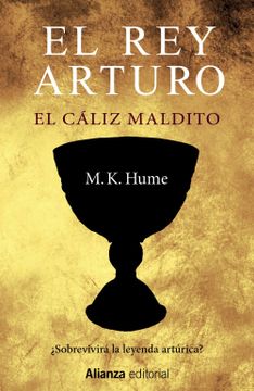 portada El rey Arturo; El Cáliz Maldito (in Spanish)