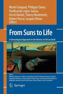 portada From Suns to Life: A Chronological Approach to the History of Life on Earth (en Inglés)