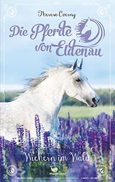 portada Die Pferde von Eldenau - Wiehern im Wald (en Alemán)