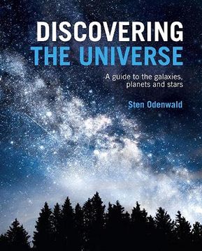 portada Discovering the Universe: A Guide to the Galaxies, Planets and Stars 