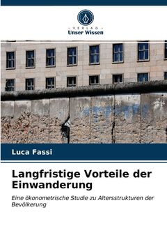 portada Langfristige Vorteile der Einwanderung (en Alemán)