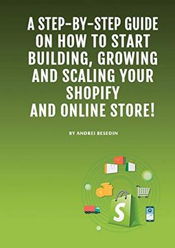 portada Dropshipping E-Commerce Business: A Step-By-Step Guide on how to Start Building, Growing, and Scaling Your Shopify and Online Store. 