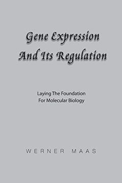 portada Gene Expression and its Regulation: Laying the Foundation for Molecular Biology (en Inglés)