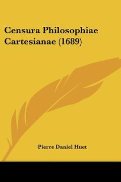 portada censura philosophiae cartesianae (1689) (in English)