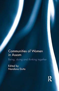 portada Communities of Women in Assam: Being, Doing and Thinking Together (en Inglés)