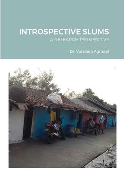 portada Introspective Slums: A Research Perspective (in English)
