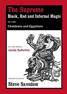 portada The Supreme Black, red and Infernal Magic of the Chaldeans and Egyptians: Appendix to the Grimoire of st Cyprian (in English)