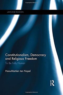 portada Constitutionalism, Democracy and Religious Freedom: To Be Fully Human (en Inglés)