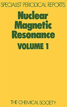 portada Nuclear Magnetic Resonance: Volume 1: A Review of Chemical Literature: V. 1 (Specialist Periodical Reports) (en Inglés)