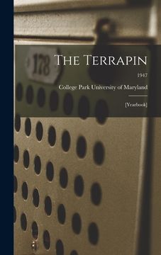 portada The Terrapin: [yearbook]; 1947 (en Inglés)