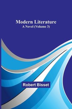 portada Modern literature: A Novel (Volume 3) (in English)
