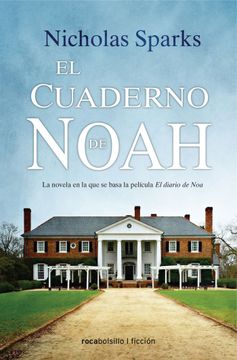 portada El Cuaderno de Noah / the Notebook (Spanish Edition)