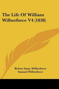 portada the life of william wilberforce v4 (1838)