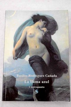 portada La Llama Azul: Antologia Poetica 1983-1997 (2ª Ed. )