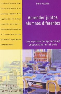 portada Aprender Juntos Alumnos Diferentes: Los Equipos de Aprendizaje Cooperativo en el Aula (Recursos) (in Spanish)