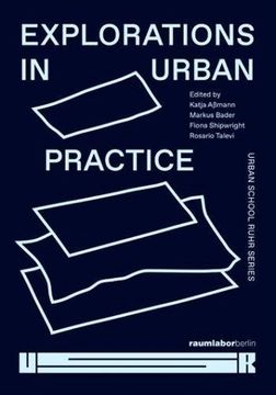 portada Explorations in Urban Practice: Urban School Ruhr Series (in English)