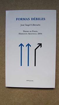 portada Formas Debiles (Premio de Poesia Hermanos Argensola 2004) (in Spanish)