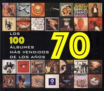 portada Los 100 Albumes mas Vendidos de los Años 70