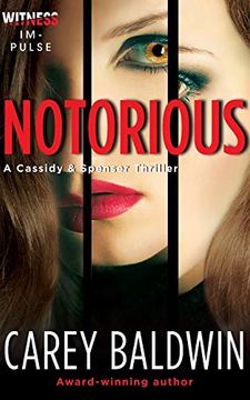 portada Notorious (Cassidy & Spenser Thrillers) (in English)