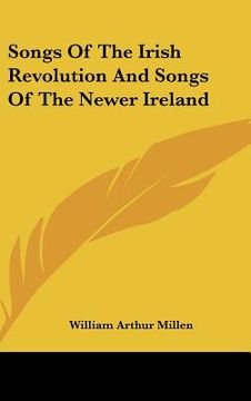 portada songs of the irish revolution and songs of the newer ireland (en Inglés)