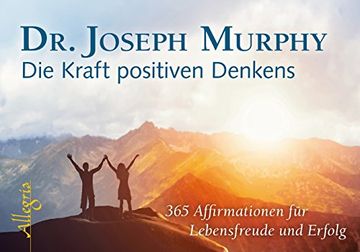 portada Die Kraft positiven Denkens - Aufsteller: 365 Affirmationen für Lebensfreude und Erfolg (in German)