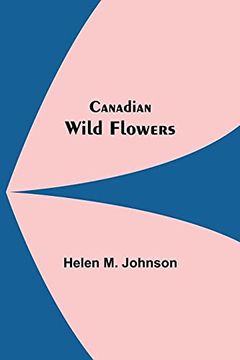 portada Canadian Wild Flowers (in English)