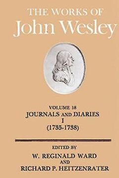 portada The Works of John Wesley Volume 18: Journal and Diaries (1735-1738) (en Inglés)