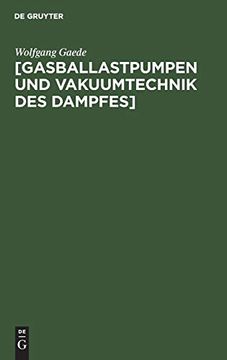 portada [Gasballastpumpen und Vakuumtechnik des Dampfes] (in German)