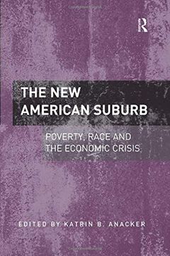 portada The New American Suburb: Poverty, Race and the Economic Crisis (en Inglés)