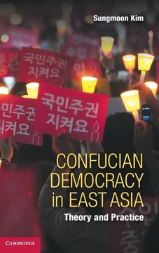portada Confucian Democracy in East Asia: Theory and Practice (in English)