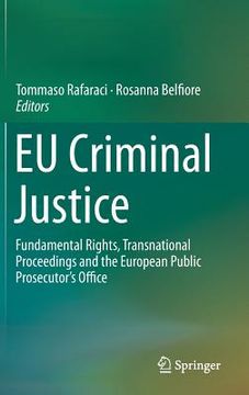 portada Eu Criminal Justice: Fundamental Rights, Transnational Proceedings and the European Public Prosecutor's Office 